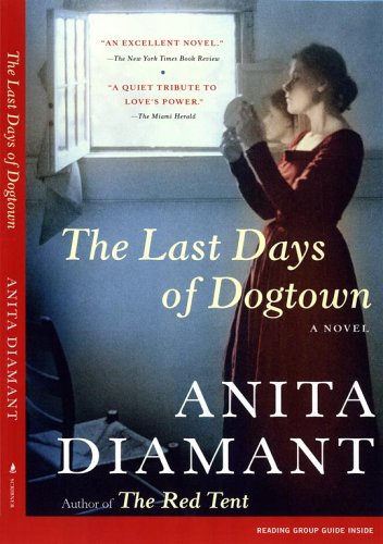 The Last Days of Dogtown: A Novel