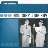  : EMI Comedy: Bing Crosby & Bob Hope