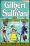 Gilbert And Sullivan And Their Victorian World