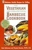 The Vegetarian No-Cholesterol Barbecue Cookbook