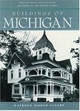 Buildings of Michigan (Buildings of the United States)