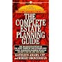 The Complete Estate Planning Guide: Updated to Include Tax Changes to 1994