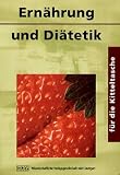 Ern�hrung und Di�tetik f�r die Kitteltasche