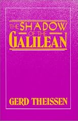 The Shadow of the Galilean: The Quest of the Historical Jesus in Narrative Form