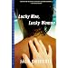Lucky Man, Lucky Woman (Norton Paperback Fiction)