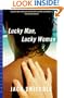 Lucky Man, Lucky Woman (Norton Paperback Fiction)