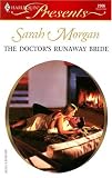 The Doctor's Runaway Bride (Harlequin Presents)