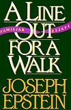 A Line Out for a Walk: Familiar Essays