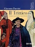 Puccini - Il trittico: Opera Full Score