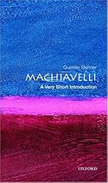 Machiavelli: A Very Short Introduction