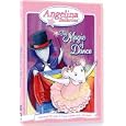 Angelina Ballerina - The Magic of Dance