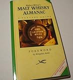Wallace Milroy's malt whisky almanac : a taster's guide