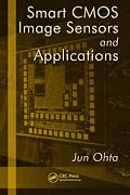 Smart CMOS Image Sensors and Applications (Optical Science and Engineering)