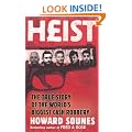 Heist: The True Story of the World's Biggest Cash Robbery