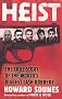Heist: The True Story of the World's Biggest Cash Robbery