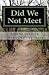 Did We Not Meet at Amazon Books: 5167frnohqL._SL75_