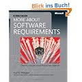 More About Software Requirements: Thorny Issues and Practical Advice