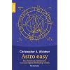 Astro easy: In 5 Schritten entdecken, was das eigene Horoskop verr�t