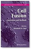 Cell Fusion: Overviews and Methods (Methods in Molecular Biology)