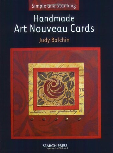 Handmade Art Nouveau Cards (Simple and Stunning)