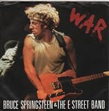 Bruce Springsteen & The E-Street Band - War - [7"]