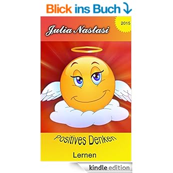Positives Denken lernen