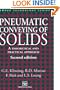 Pneumatic Conveying of Solids: A theoretical and practical approach (Particle Technology Series)