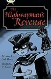 The highwayman's revenge