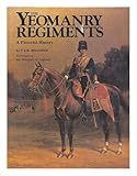 The yeomanry regiment : a pictorial history