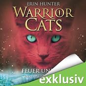 H&ouml;rbuch Feuer und Eis (Warrior Cats 2)