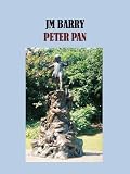 PETER PAN - JM BARRIE