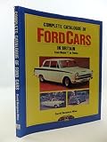 Complete catalogue of Ford cars in Britain from Model T to Fiesta