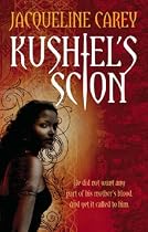 Kushiel's Scion (Treason's Heir)