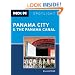 Moon Spotlight Panama City & the Panama Canal