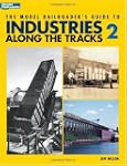 The Model Railroader's Guide to Indus...