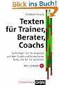 Texten f�r Trainer, Berater, Coachs. So schreiben Sie professionelle Texte (Gabal TrainerPraxis): So schreiben Sie professionelle Texte