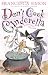 Don't Cook Cinderella: A School Story with a Difference by Francesca Simon