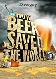 How Beer Saved The World