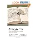 Storyteller: Writing Lessons and More from 27 Years of the Clarion Writers' Workshop