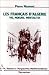 Book Les Francais d'Algerie: Vie, meurs, mentalite de la conquete des Territoires du Sud a l'independance (Collection Histoire et perspectives mediterranee