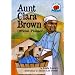 Aunt Clara Brown: Official Pioneer (On My Own Biographies)