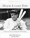 Books : Major League Dad: A Daughter's Cherished Memories