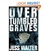 Over Tumbled Graves