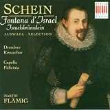 Schein: Israelsbr�nnlein (Motetten)