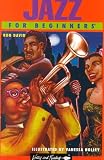 Jazz for Beginners (Beginner's Documentary Comic Books, 42)