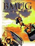 The Bmug Newsletter: Fall 1997 Bmug