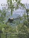 Giant Pandas in the Wild: Saving an Endangered Species