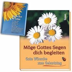 M�ge Gottes Segen dich begleiten: Gute W�nsche zum Geburtstag