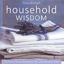Household Wisdom: Traditional Housekeeping for the Contemporary Home