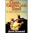 Guns, Germs & Steel : The Fates of Human Societies